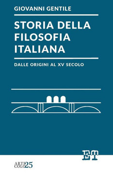 Storia della filosofia italiana dalle origini al XV secolo Storia della filosofia italiana dalle origini al XV secolo