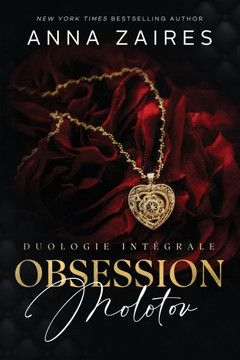 Obsession Molotov : Duologie intégrale