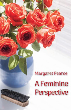 A Feminine Perspective