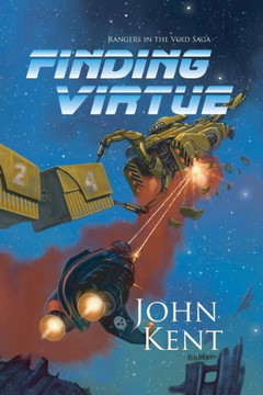 Finding Virtue: Book 1 Of Rangers In The Void Saga