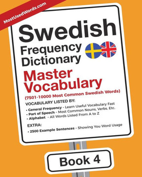 Swedish Frequency Dictionary - Master Vocabulary : 7501-10000 Most Common Swedish Words