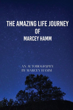 The Amazing Life Journey of Marcey Hamm