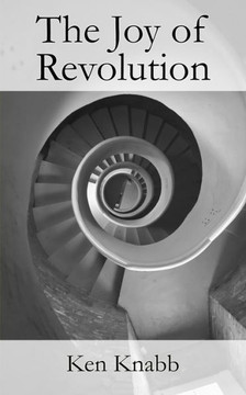 The Joy Of Revolution The Joy Of Revolution