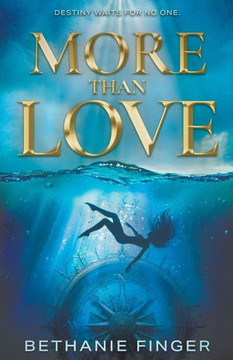 More Than Love : A YA Historical Fantasy