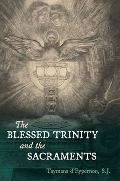 The Blessed Trinity and the Sacraments