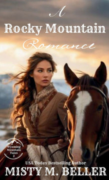 A Rocky Mountain Romance