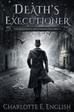 Death's Executioner : The Malykant Mysteries