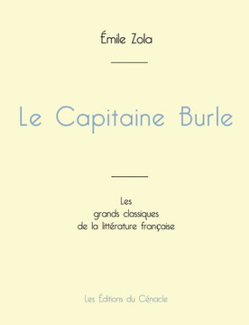 Le Capitaine Burle de Émile Zola (édition grand format)