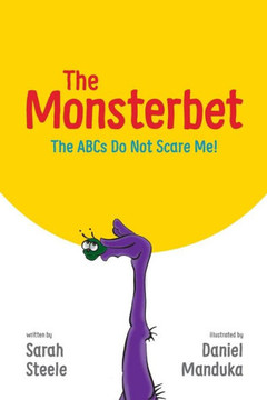 The Monsterbet: The Abcs Do Not Scare Me