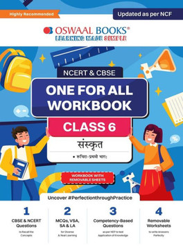 Oswaal NCERT & CBSE One for all Workbook Sanskrit Class 6 Updated as per NCF MCQ's VSA SA LA For Latest Exam Oswaal NCERT & CBSE One for all Workbook Sanskrit Class 6 Updated as per NCF MCQ's VSA SA LA For Latest Exam