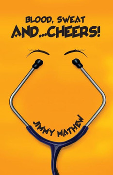 Blood, Sweat and ¿ Cheers!