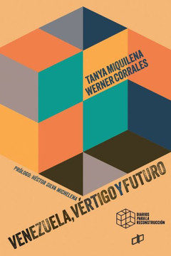 Venezuela, vértigo y futuro