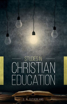 Studies In Christian Education