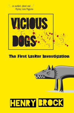 Vicious Dogs (Lasker Investigations)