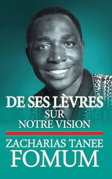 De Ses Lèvres : Sur Notre Vision