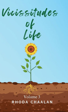 Vicissitudes of Life V3 : Volume 3