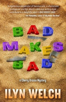 Bad Makes Bad Bad Makes Bad