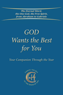 God Wants the Best for You : Your Companion Through the Year