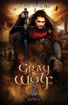 Gray Wolf (Legends Of Ansu)