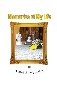 Memories of My Life Memories of My Life