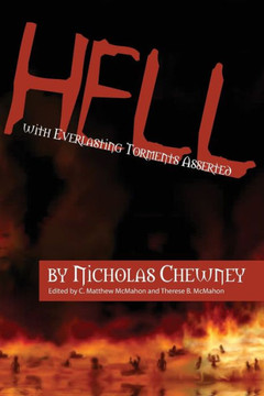 Hell with Everlasting Torments Asserted Hell with Everlasting Torments Asserted