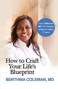 How To Craft Your Life's BluePrint How To Craft Your Life's BluePrint