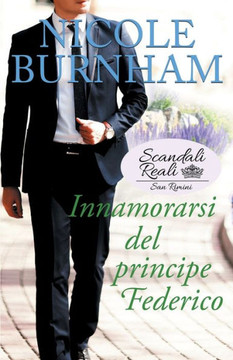 Innamorarsi Del Principe Federico : Scandali Reali: San Rimini