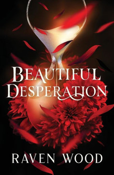 Beautiful Desperation