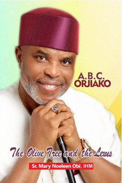 A.B.C. Orjiako : The Olive Tree and the Lexus