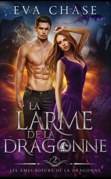 La Larme de la Dragonne La Larme de la Dragonne