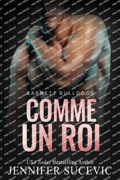Comme un roi : Romance sportive new adult entre haine et amour, avec proximité contrainte