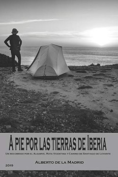 A Pie Por Las Tierras De Iberia (Spanish Edition)