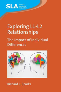 Exploring L1-L2 Relationships : The Impact of Individual Differences