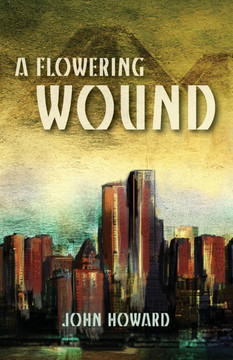 A Flowering Wound