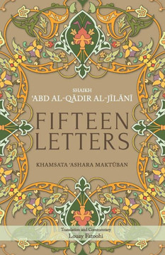 Fifteen Letters : Khamsata 'Ashara Maktuban Fifteen Letters : Khamsata 'Ashara Maktuban