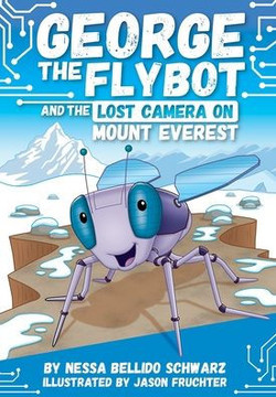 George the Flybot and the Lost Camera on Mount Everest