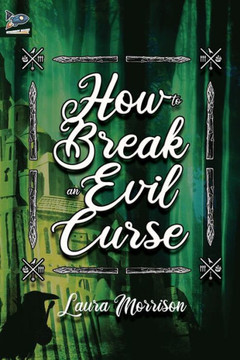 How to Break an Evil Curse How to Break an Evil Curse