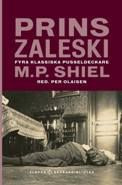 Prins Zaleski : Fyra klassiska pusseldeckare Prins Zaleski : Fyra klassiska pusseldeckare