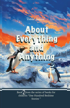 About Anything And Everything Book2 About Anything And Everything Book2