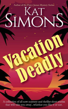 Vacation Deadlly
