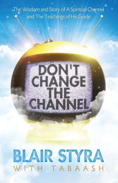 Don’t Change the Channel