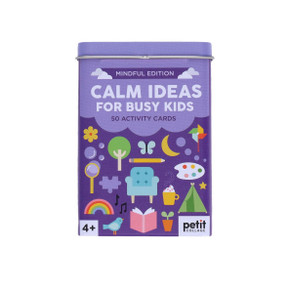 CALM IDEAS FOR BUSY KIDS : Mindful Edition