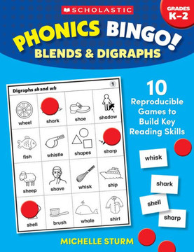 Phonics Bingo: Blends & Digraphs : 10 Reproducible Games to Build Key Reading Skills