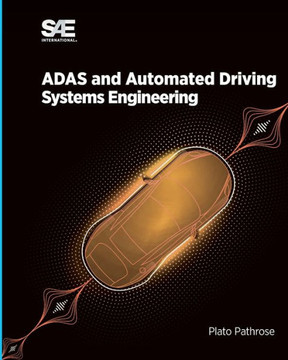 ADAS and Automated Driving : Systems Engineering