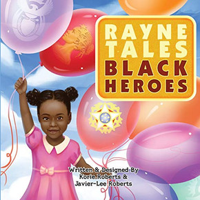 Raynetales Black Heroes (Black Heroes Edition) Raynetales Black Heroes (Black Heroes Edition)