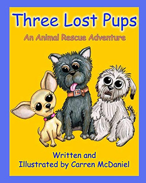 Three Lost Pups (Benjamin To The Rescue)