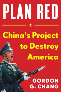 China's Plan to Destroy America China's Plan to Destroy America