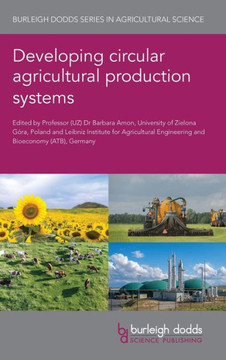 Developing Circular Agricultural Produhb : Developing Circular Agricultural Production Systems