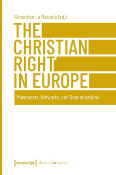 The Christian Right in Europe : Movements, Networks and Denominations