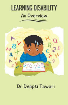 Learning Disability : An Overview Learning Disability : An Overview